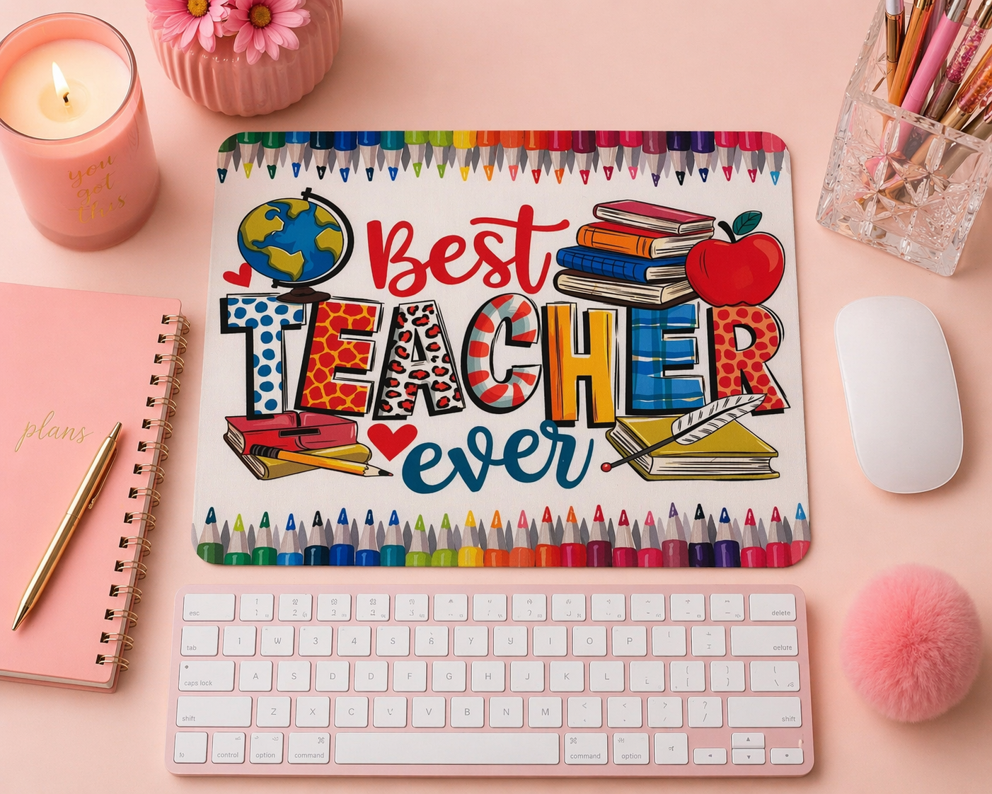 Best Teacher Ever Mousepad